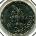 Монета Гватемала 25 сентаво 2000 год.
