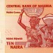 Нигерия, банкнота 10 найра, 2017 год (пластик)